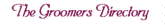 THE GROOMERS DIRECTORY!